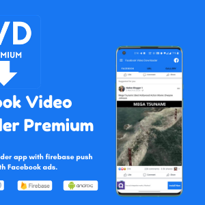 FVD - Facebook Video Downloader Premium (Download Public, Private Videos), FB, Admob Ads + FCM